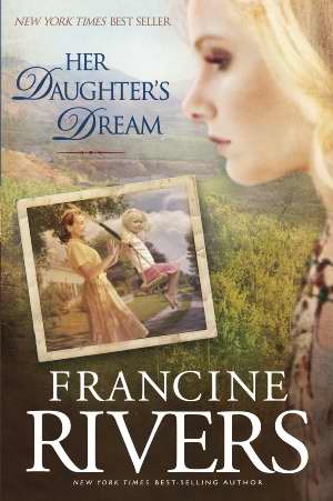 Her Daughters Dream (Marta's Legacy V2) PB - Francine Rivers